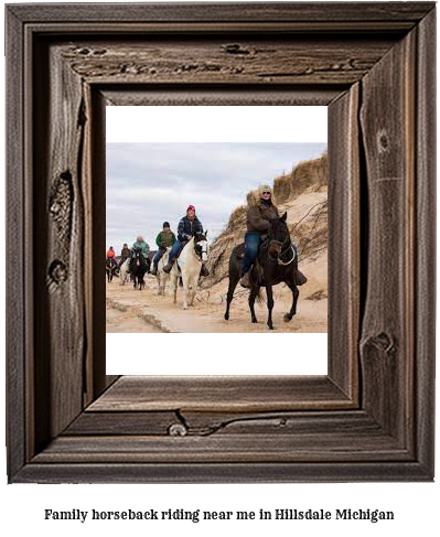 family horseback riding near me in Hillsdale, Michigan